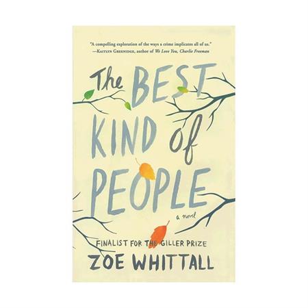 The Best Kind of People by Zoe Whittall_600px